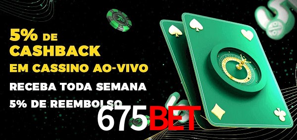 Promoções do cassino ao Vivo 675bet